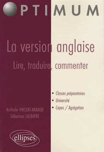 La version anglaise : lire, traduire, commenter