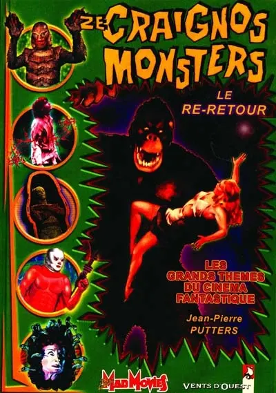 Ze craignos monsters. Vol. 3. Le re-retour