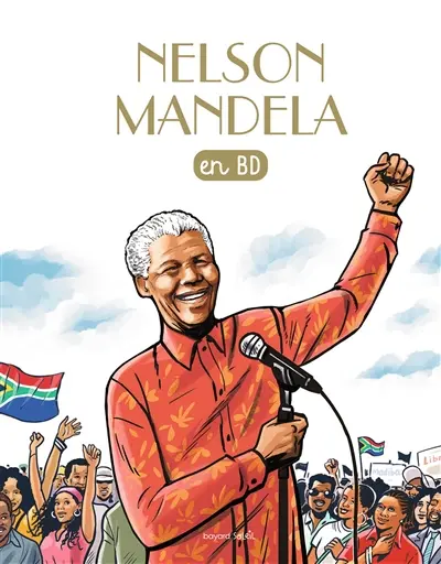 Les chercheurs de Dieu. Nelson Mandela : en BD