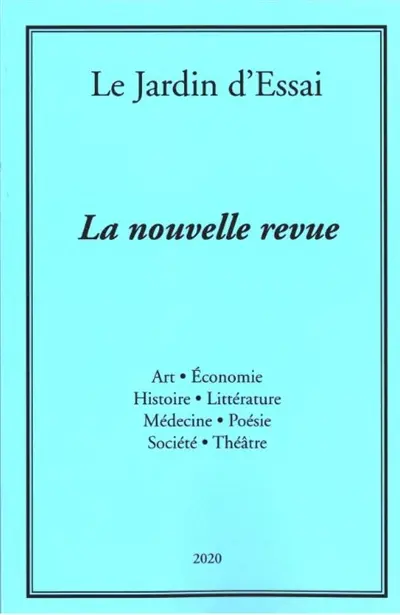 Le jardin d'essai : la nouvelle revue, n° 2020