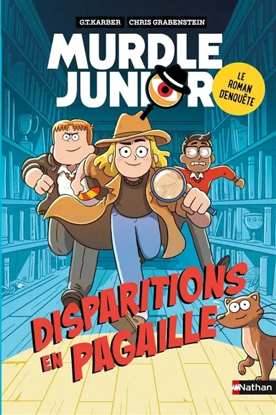 Murdle junior, le roman d'enquête : disparitions en pagaille