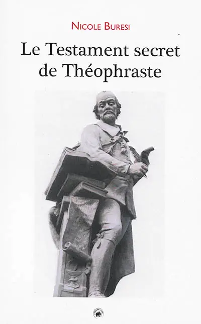 Le testament secret de Théophraste