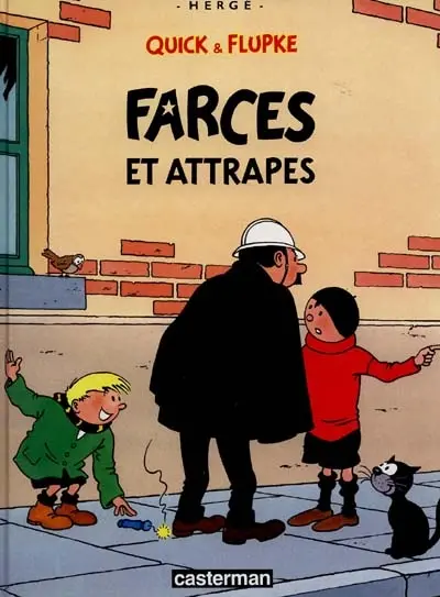 Quick et Flupke. Vol. 10. Farces et attrapes