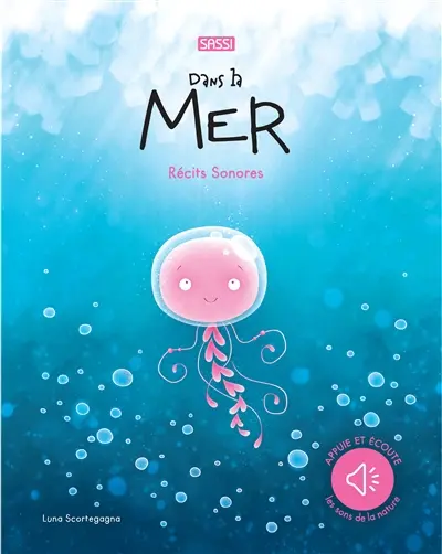 Dans la mer : récits sonores