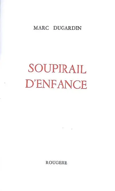 Soupirail d'enfance