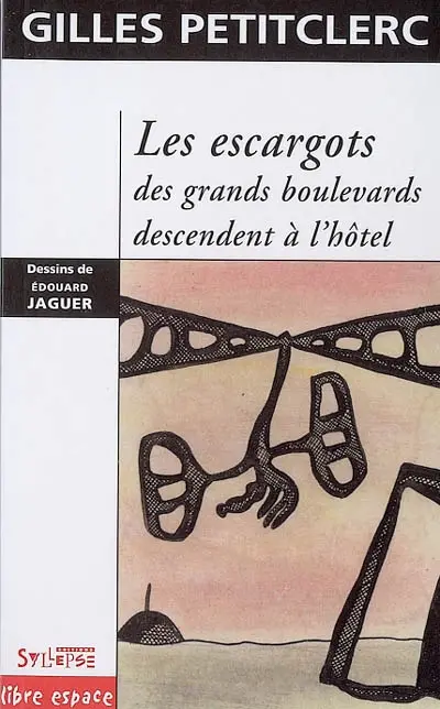 Les escargots des grands boulevards descendent à l'hôtel