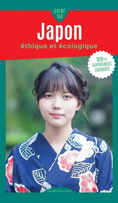 Guide tao Japon : éthique et écologique