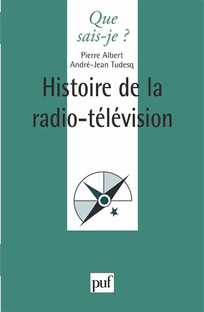 Histoire de la radio-télévision