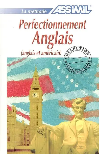 Perfectionnement anglais (anglais et américain)