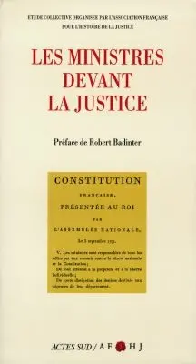 Les ministres devant la justice : étude collective