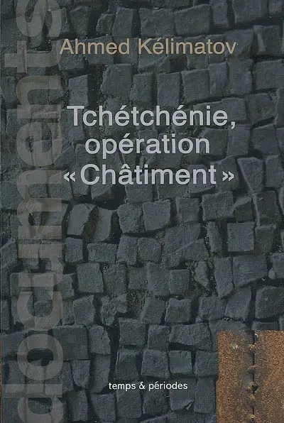 Tchétchénie, opération Châtiment