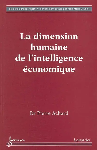 La dimension humaine de l'intelligence économique