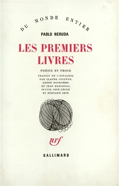 Les premiers livres : poésie et prose