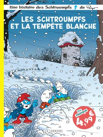 Une histoire des Schtroumpfs. Vol. 39. Les Schtroumpfs et la tempête blanche