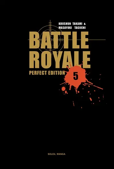 Battle royale : perfect edition. Vol. 5