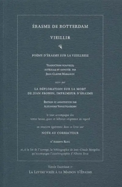 Erasme de Rotterdam, vieillir