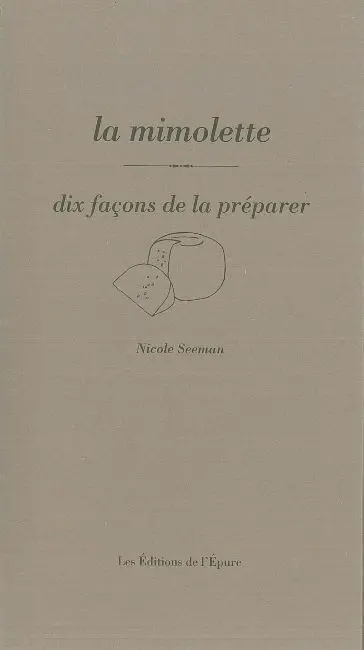 La mimolette : dix façons de la préparer