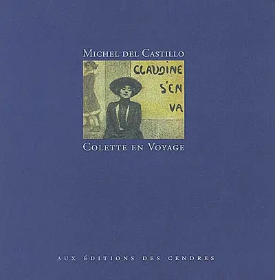 Colette en voyage