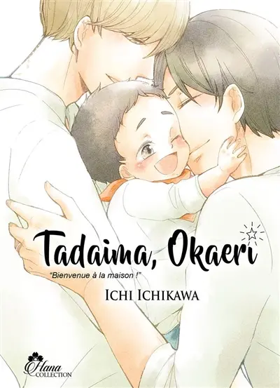 Tadaima, Okaeri. Vol. 1