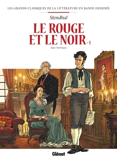 Le rouge et le noir. Vol. 1