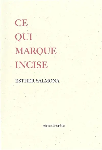 Ce qui marque incise