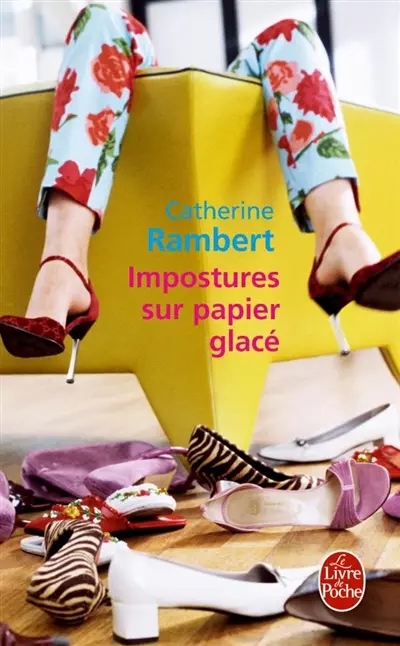 Impostures sur papier glacé