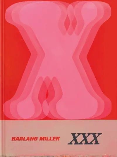 Harland Miller : XXX