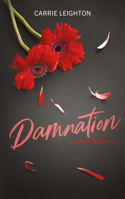 Better. Vol. 2. Damnation