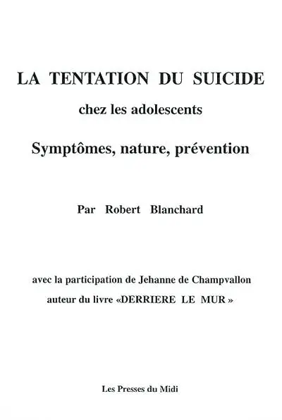 La tentation du suicide chez les adolescents : symptômes, nature, prévention