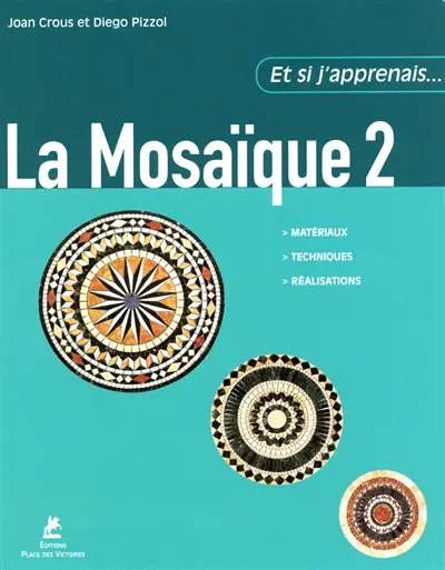 La mosaïque. Vol. 2