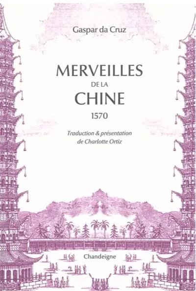 Merveilles de la Chine : 1570
