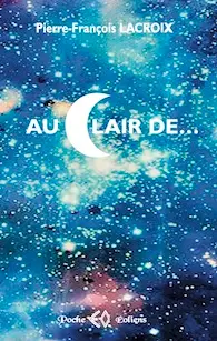 Au clair de... : en quatre saisons et neuf temps