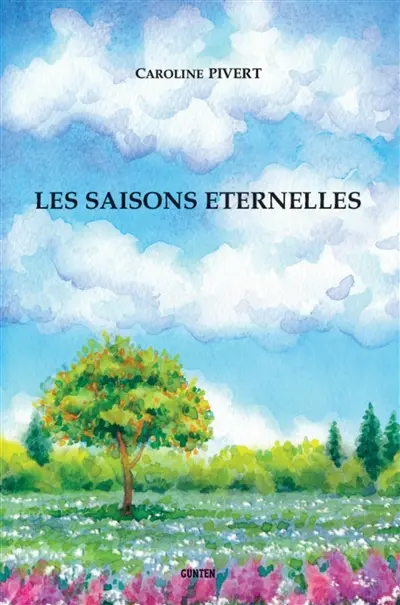 Les saisons éternelles