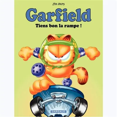 Garfield. Vol. 10. Tiens bon la rampe !