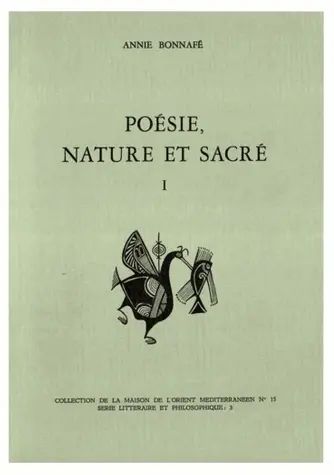Poésie, nature et sacré. Vol. 1. Homère, Hésiode et le sentiment grec de la nature