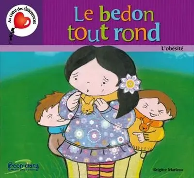 Le bedon tout rond : l'obésité