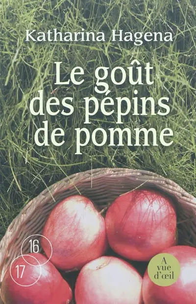 Le goût des pépins de pomme