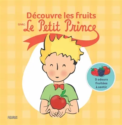 Découvre les fruits avec le Petit prince