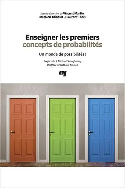 Enseigner les premiers concepts de probabilités : un monde de possibilités !