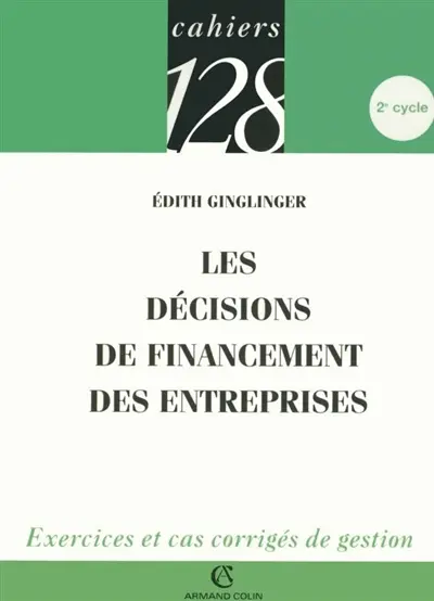 Les décisions de financement des entreprises