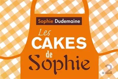 Les cakes de Sophie