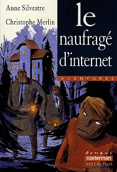 Le naufragé d'Internet