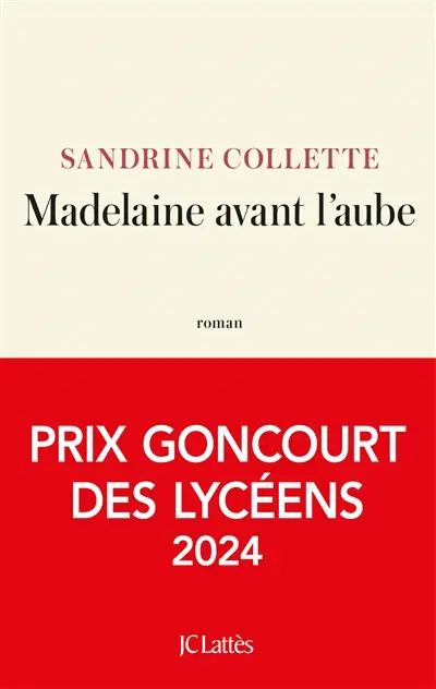 Sandrine Collette - Madelaine avant l'aube