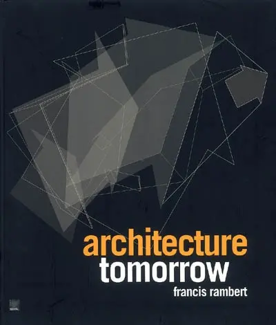 Architecture tomorrow