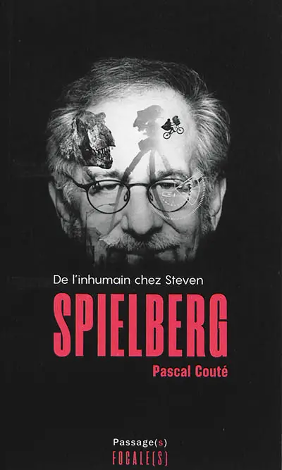 De l'inhumain chez Steven Spielberg