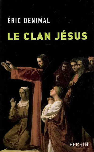 Le clan Jésus