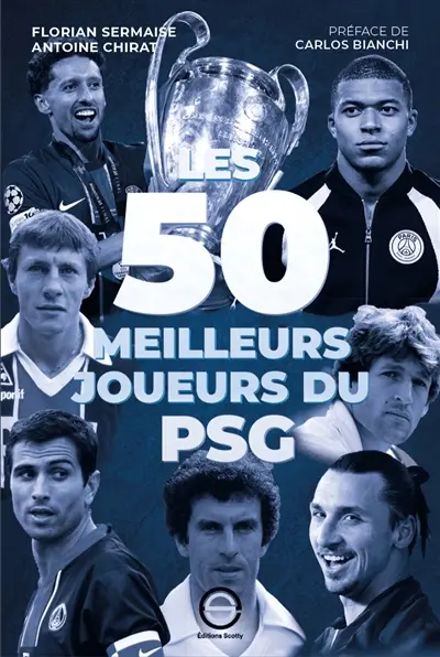 Les 50 meilleurs joueurs du PSG
