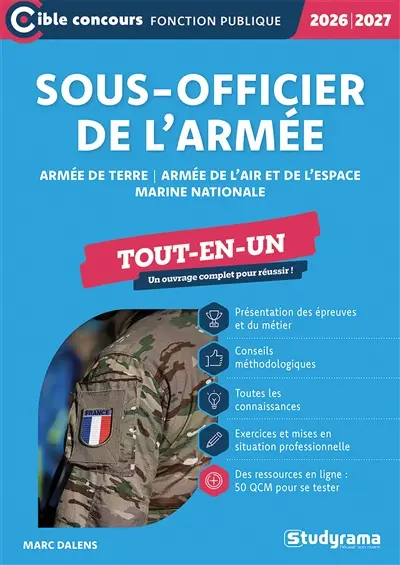 Sous-officier de l'armée : armée de terre, armée de l'air et de l'espace, Marine nationale, tout-en-un : 2026-2027