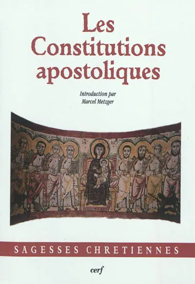 Les Constitutions apostoliques