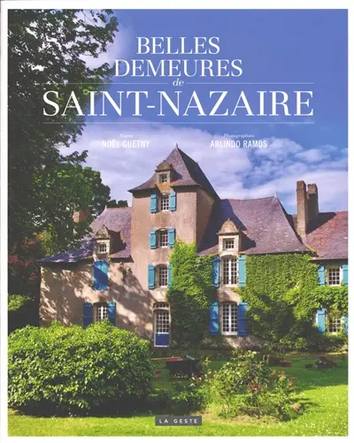 Belles demeures de Saint-Nazaire